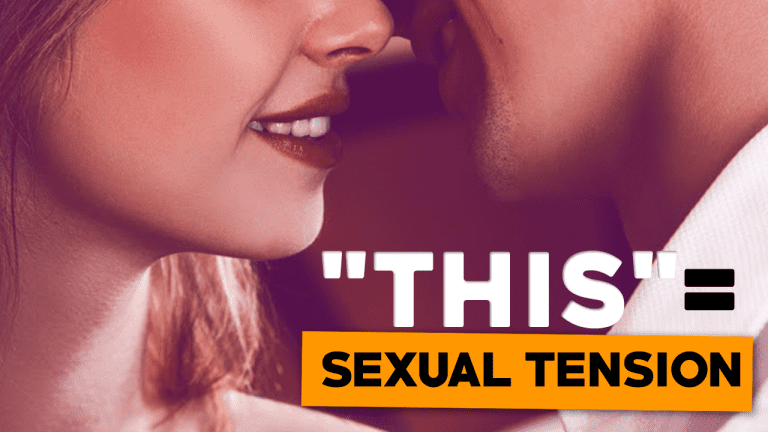 What is Sexual Tension? (Here’s the Secret)
